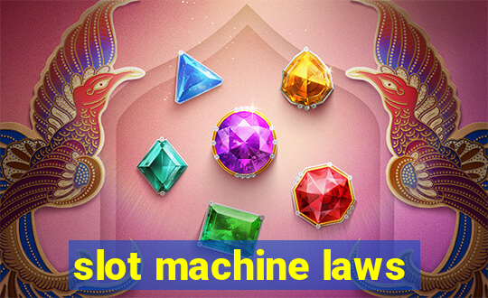 slot machine laws