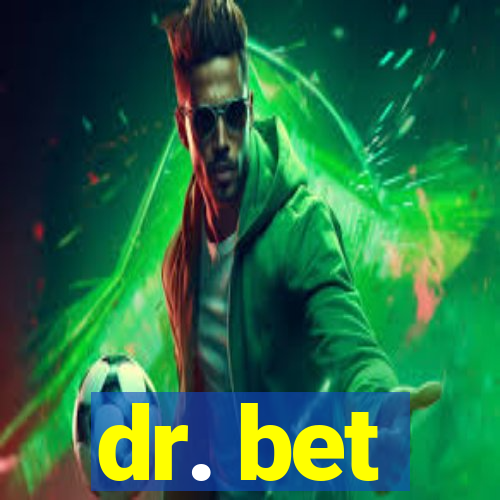 dr. bet