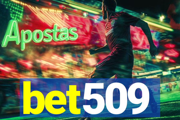 bet509