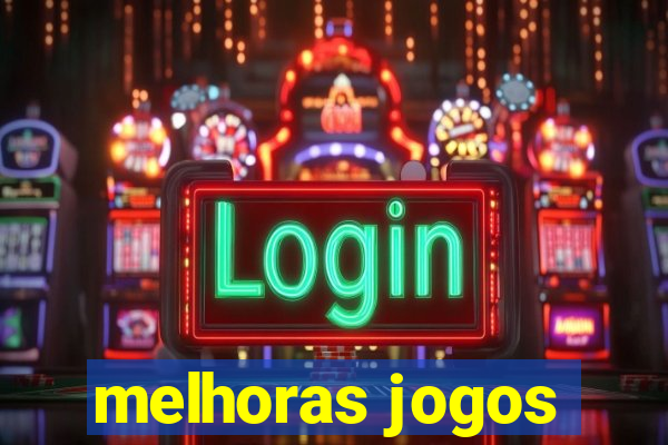 melhoras jogos