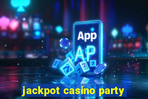 jackpot casino party