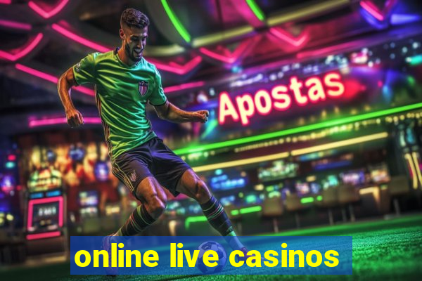 online live casinos