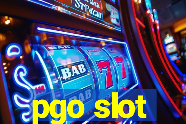 pgo slot