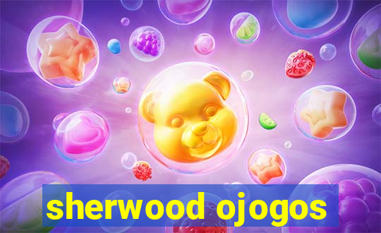 sherwood ojogos