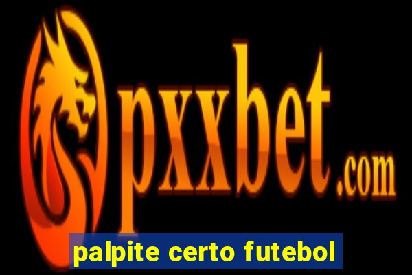 palpite certo futebol