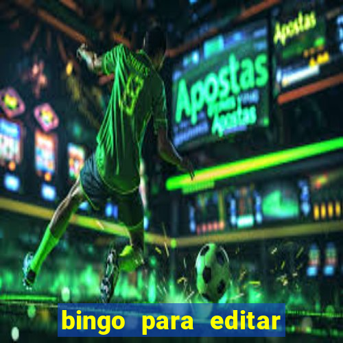 bingo para editar e imprimir