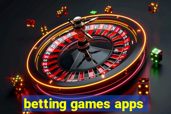 betting games apps