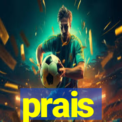 prais