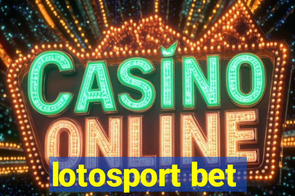 lotosport bet