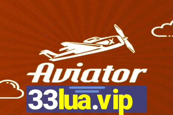 33lua.vip