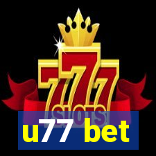 u77 bet