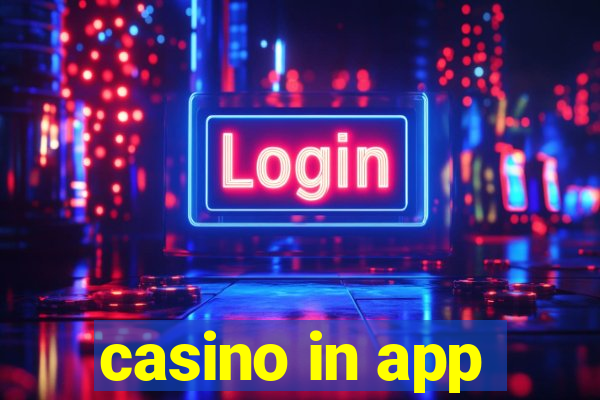 casino in app