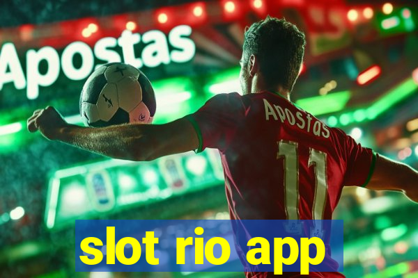 slot rio app