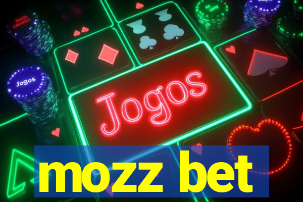 mozz bet