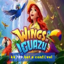 kk789.bet e confi谩vel