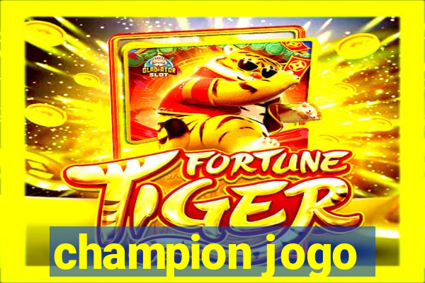 champion jogo