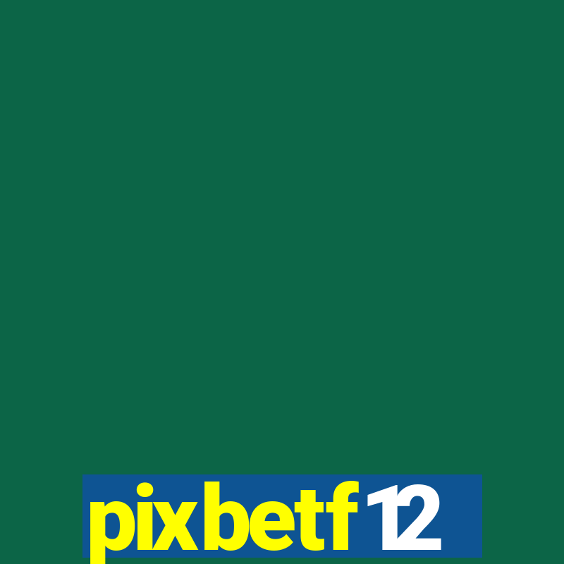 pixbetf12