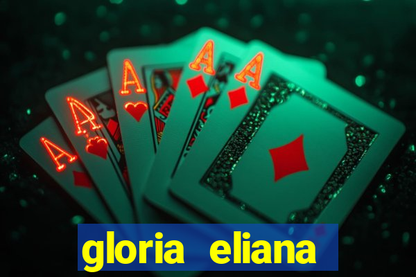 gloria eliana ribeiro letra