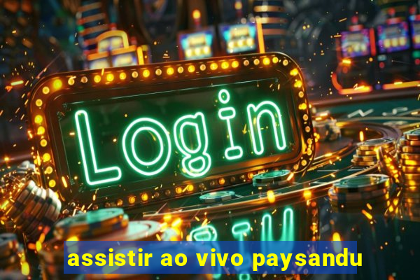 assistir ao vivo paysandu