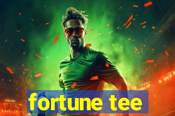 fortune tee