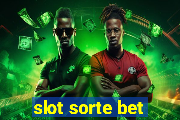 slot sorte bet