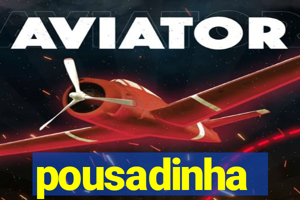 pousadinha