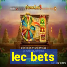 lec bets