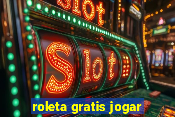 roleta gratis jogar