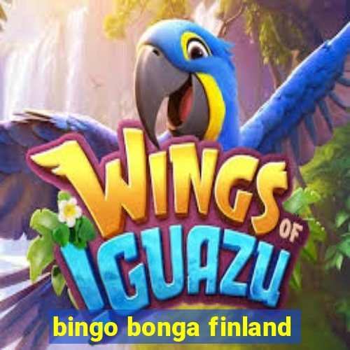 bingo bonga finland