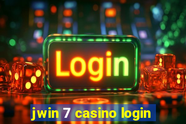 jwin 7 casino login