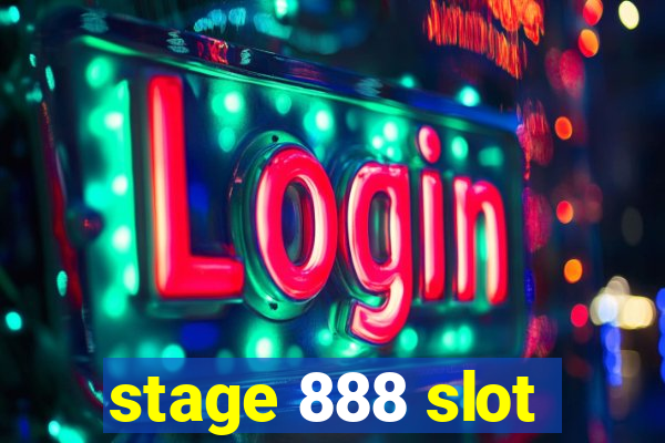 stage 888 slot