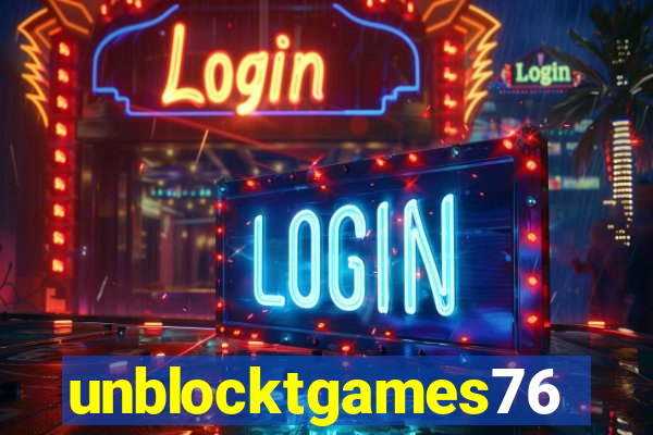 unblocktgames76