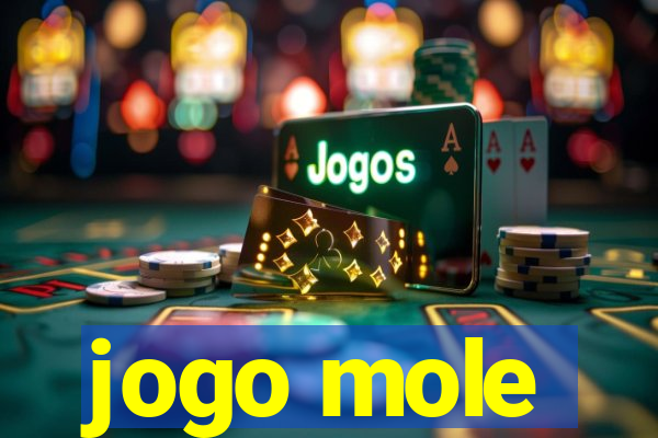 jogo mole