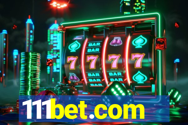 111bet.com