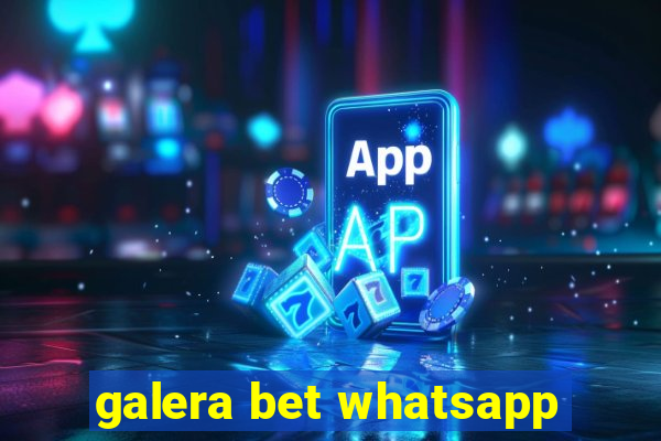 galera bet whatsapp