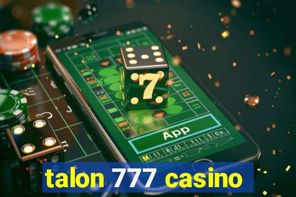 talon 777 casino