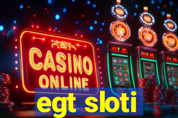 egt sloti