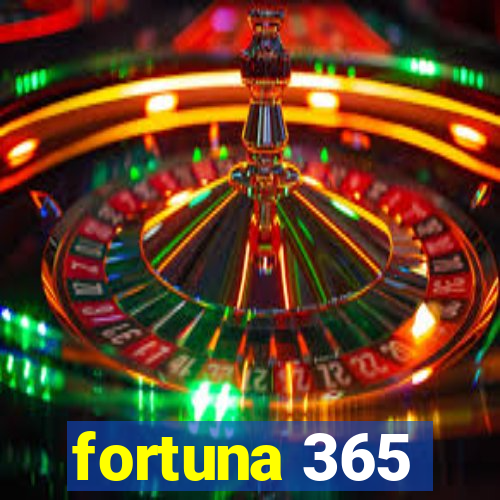 fortuna 365