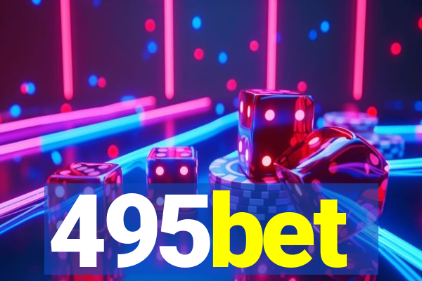 495bet