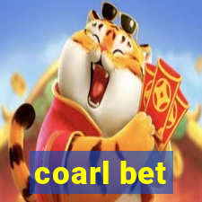 coarl bet