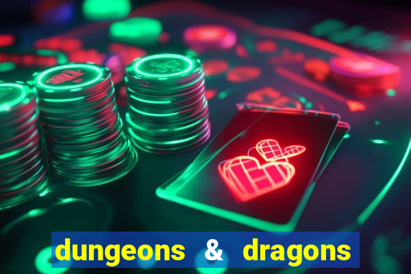 dungeons & dragons como jogar