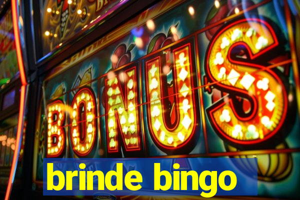 brinde bingo