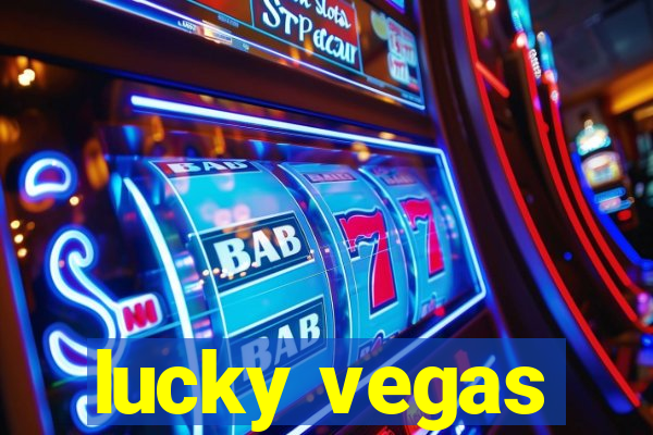 lucky vegas