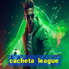 cacheta league brasil atualizado