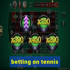 betting on tennis