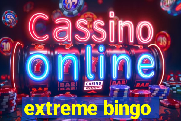 extreme bingo