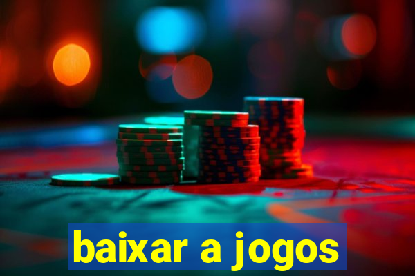 baixar a jogos