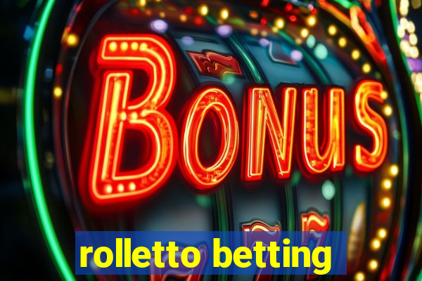 rolletto betting