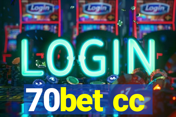 70bet cc