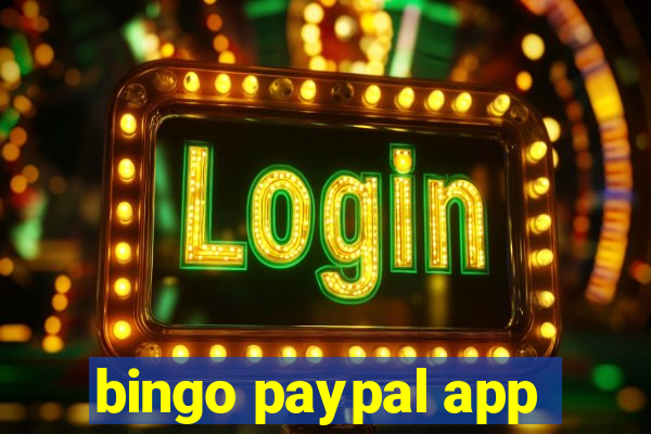 bingo paypal app